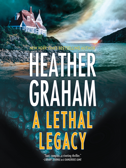 Title details for A Lethal Legacy by Heather Graham - Wait list